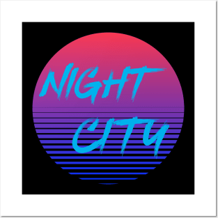 Night City Cyberpunk 80s retro Posters and Art